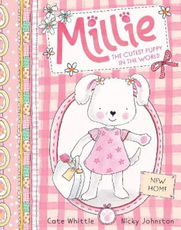 New Home (Millie: The Cutest Puppy in the World #1)