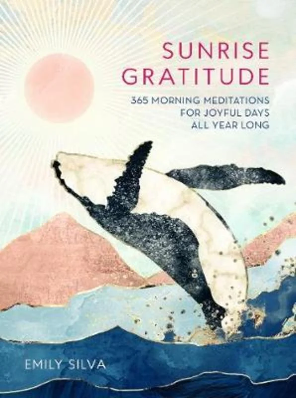 Sunrise Gratitude : Volume 2