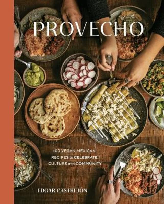Provecho : A Cookbook