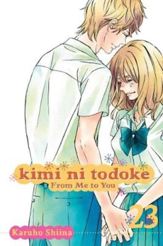 Kimi ni Todoke: From Me to You, Vol. 23 : Volume 23