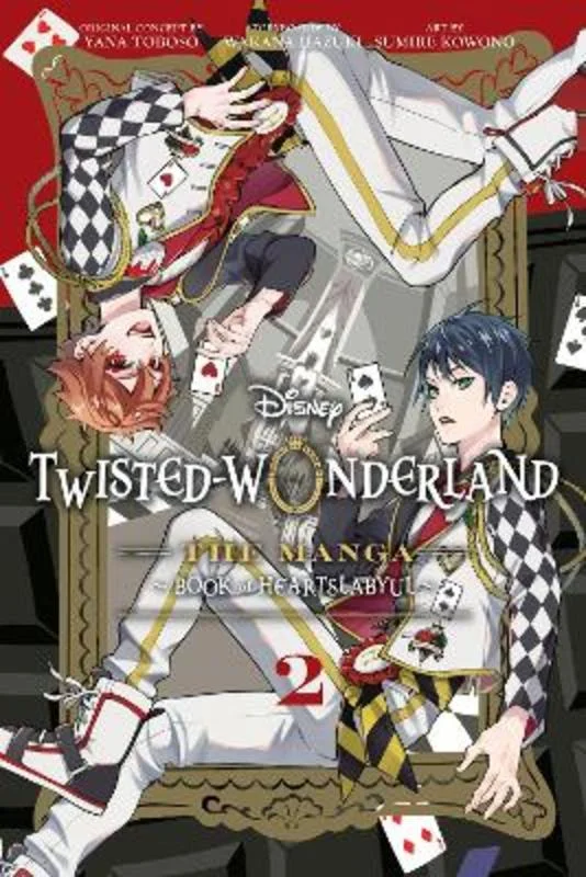 Disney Twisted-Wonderland: The Manga - Book of Heartslabyul, Vol. 2 : Volume 2
