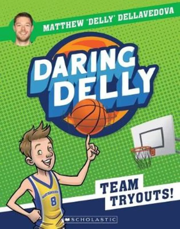 Team Tryouts! (Daring Delly #1)
