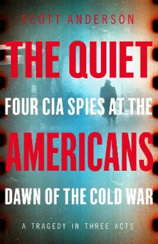 The Quiet Americans