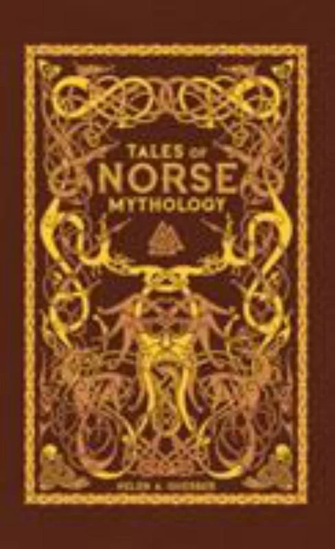 Tales of Norse Mythology (Barnes & Noble Omnibus Leatherbound Classics)
